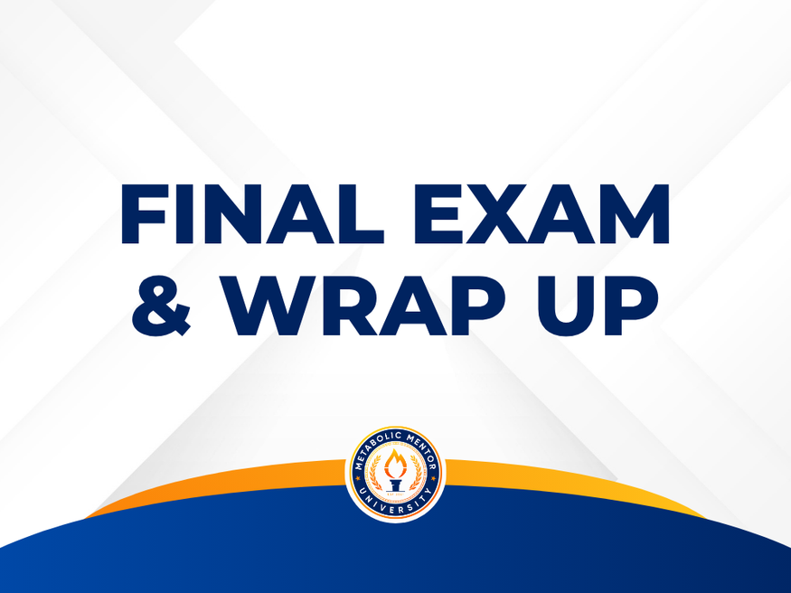 Final Exam & Wrap Up